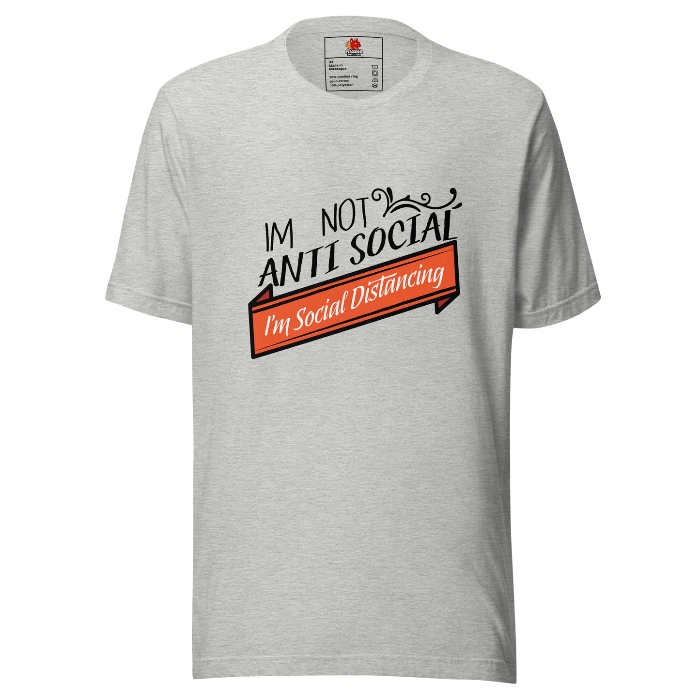 I'm Not Anti-Social, I'm Social Distancing T-shirt