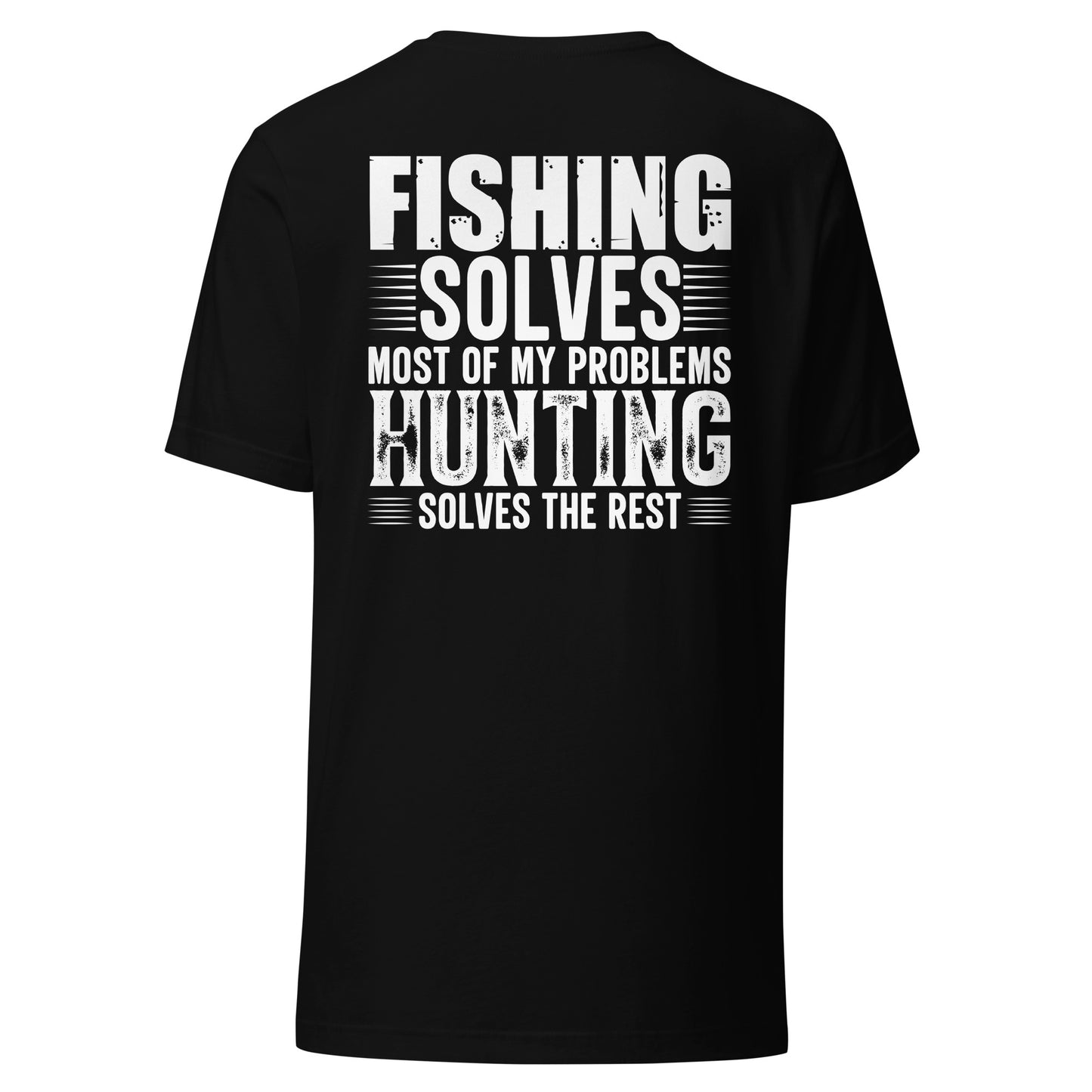 Fishing Solves Most of My Problems... T-shirt