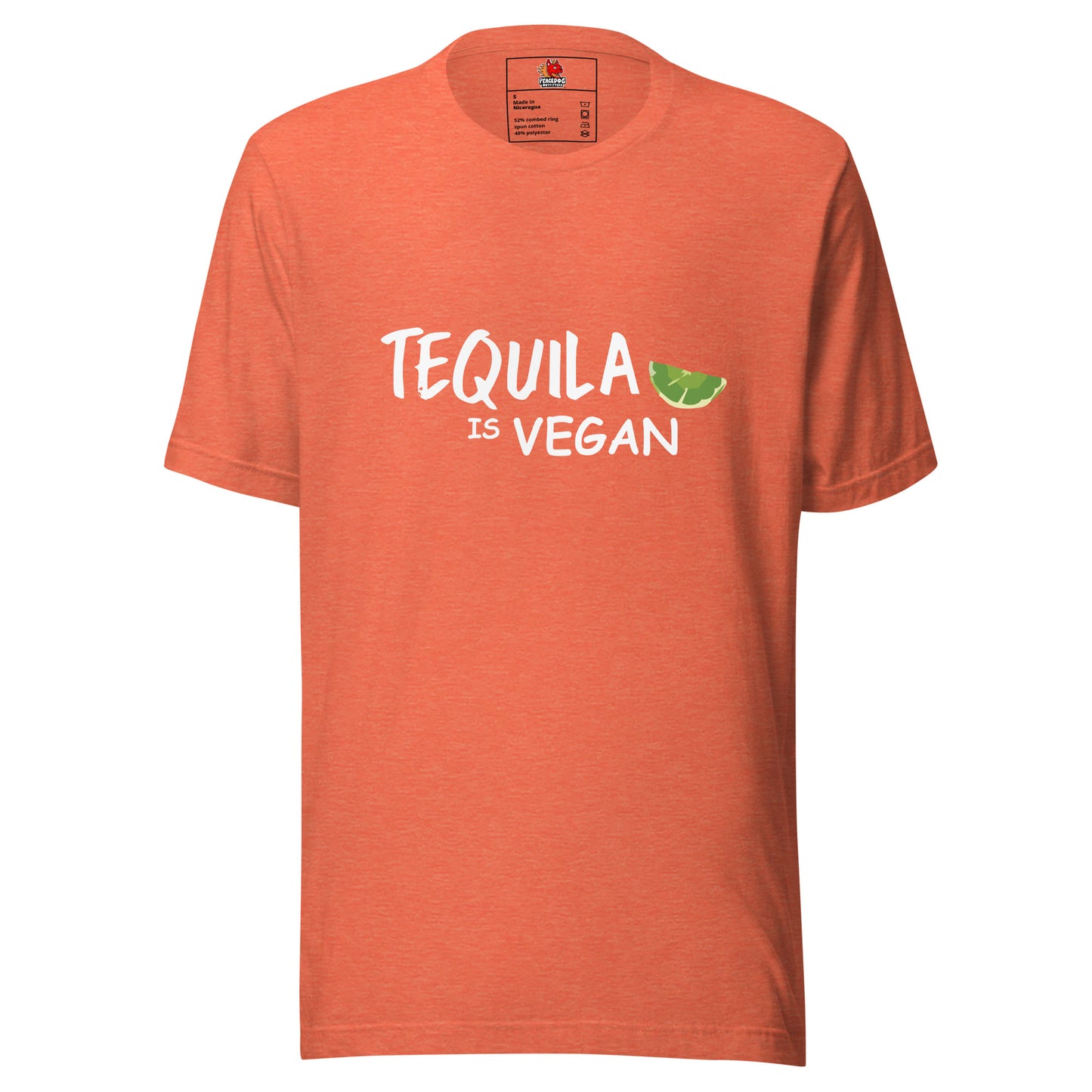 Tequila is Vegan T-shirt