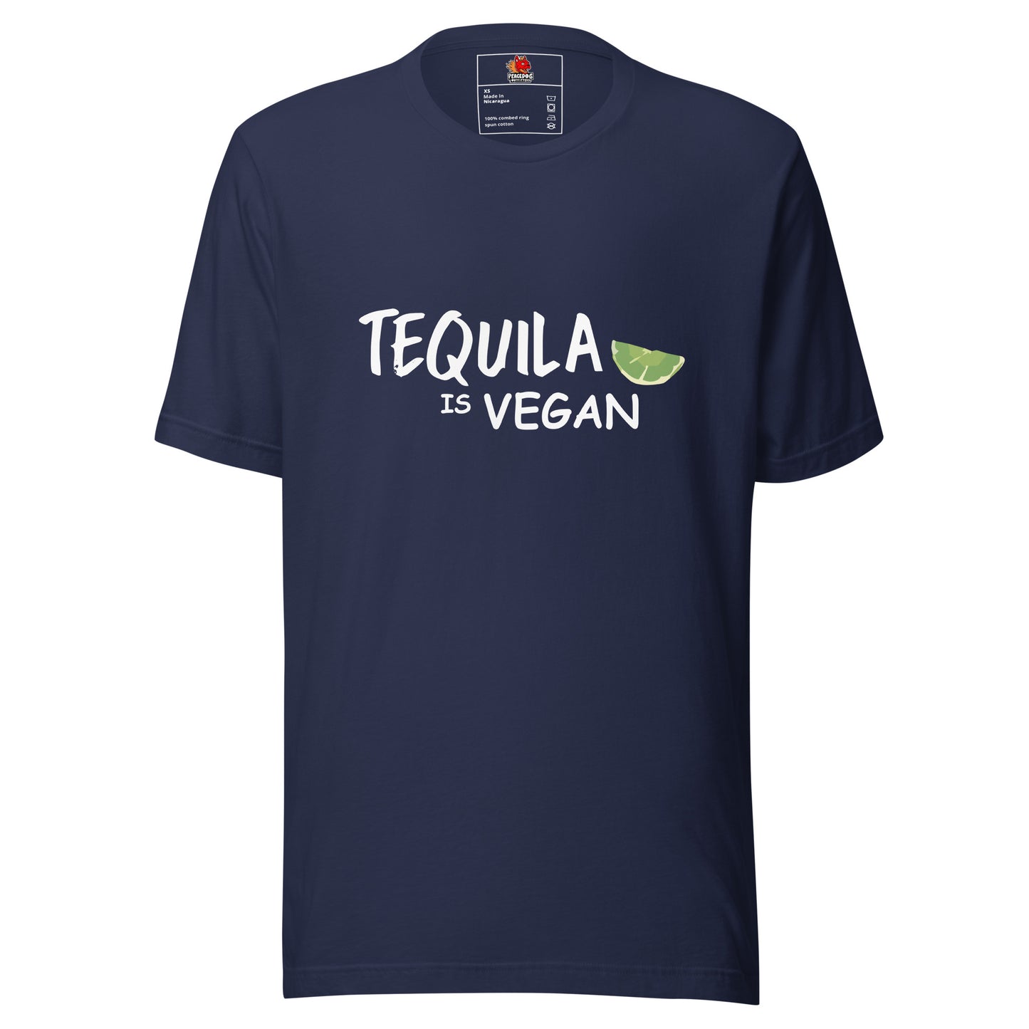 Tequila is Vegan T-shirt