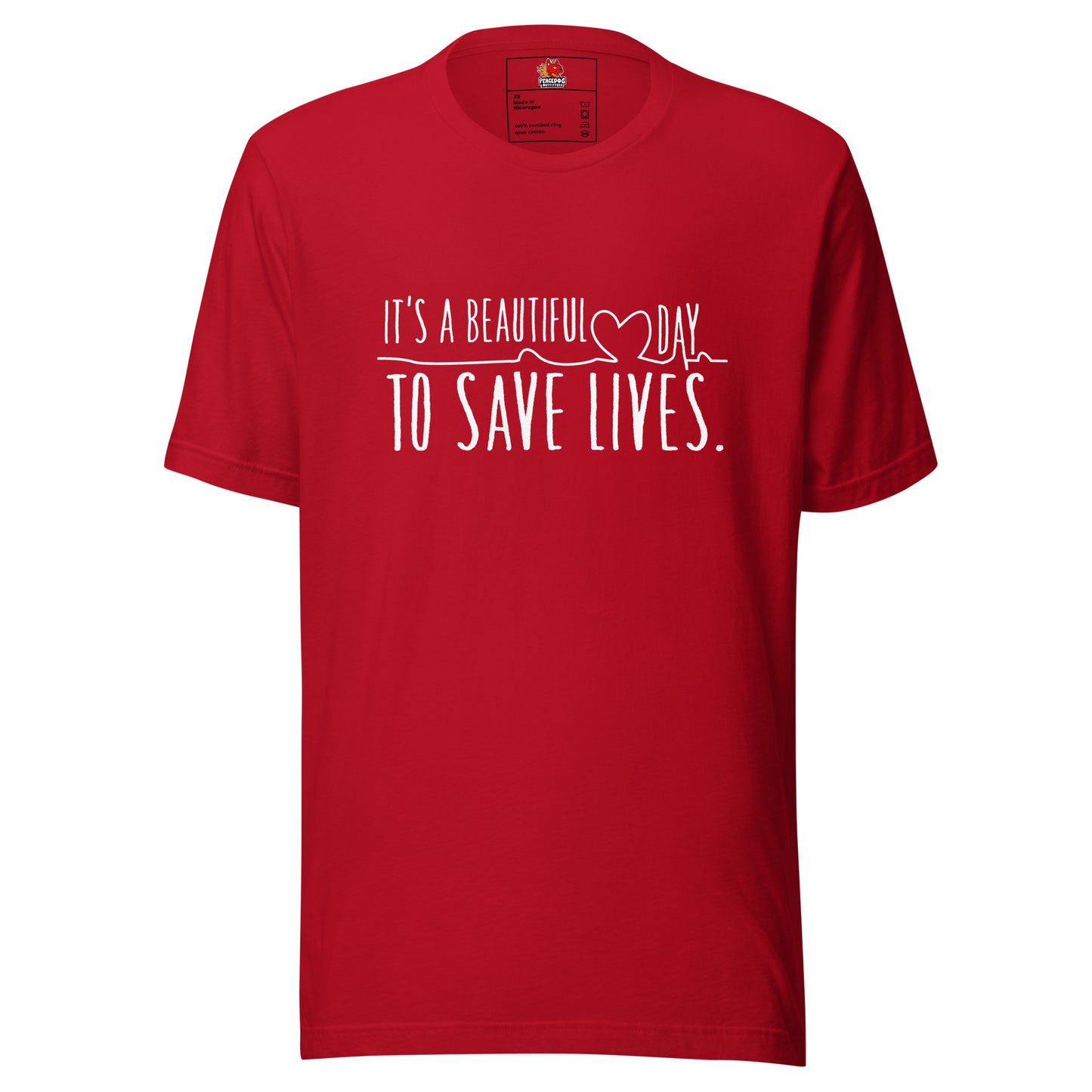 It's a Beautiful Day to Save Lives T-shirt