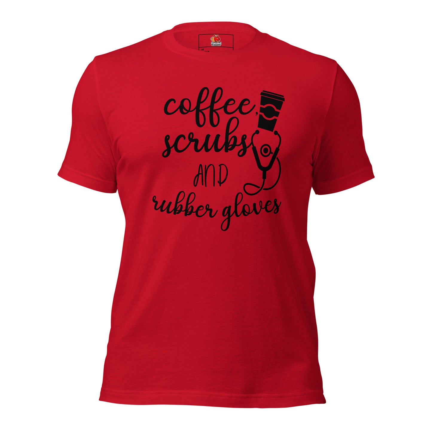 Coffee, Scrubs, and Rubber Gloves T-shirt