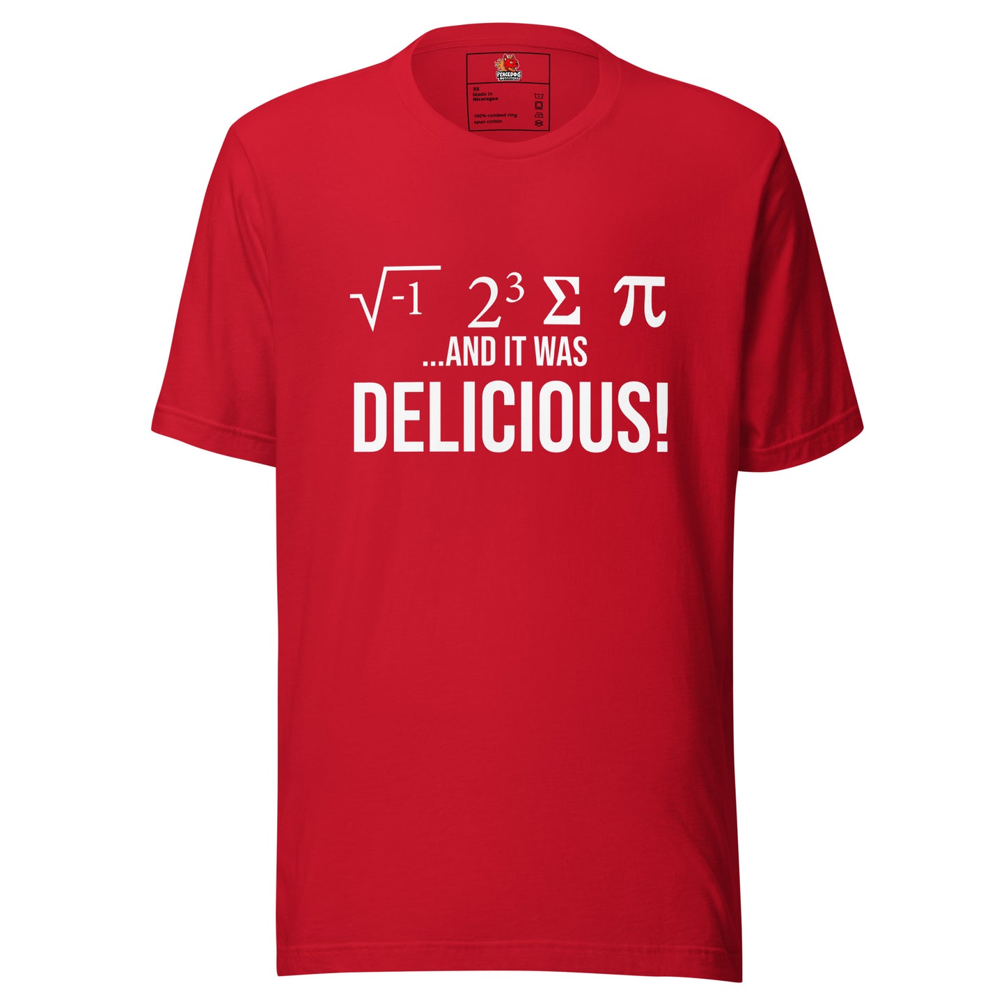 I 8 Pi and it was delicious T-shirt