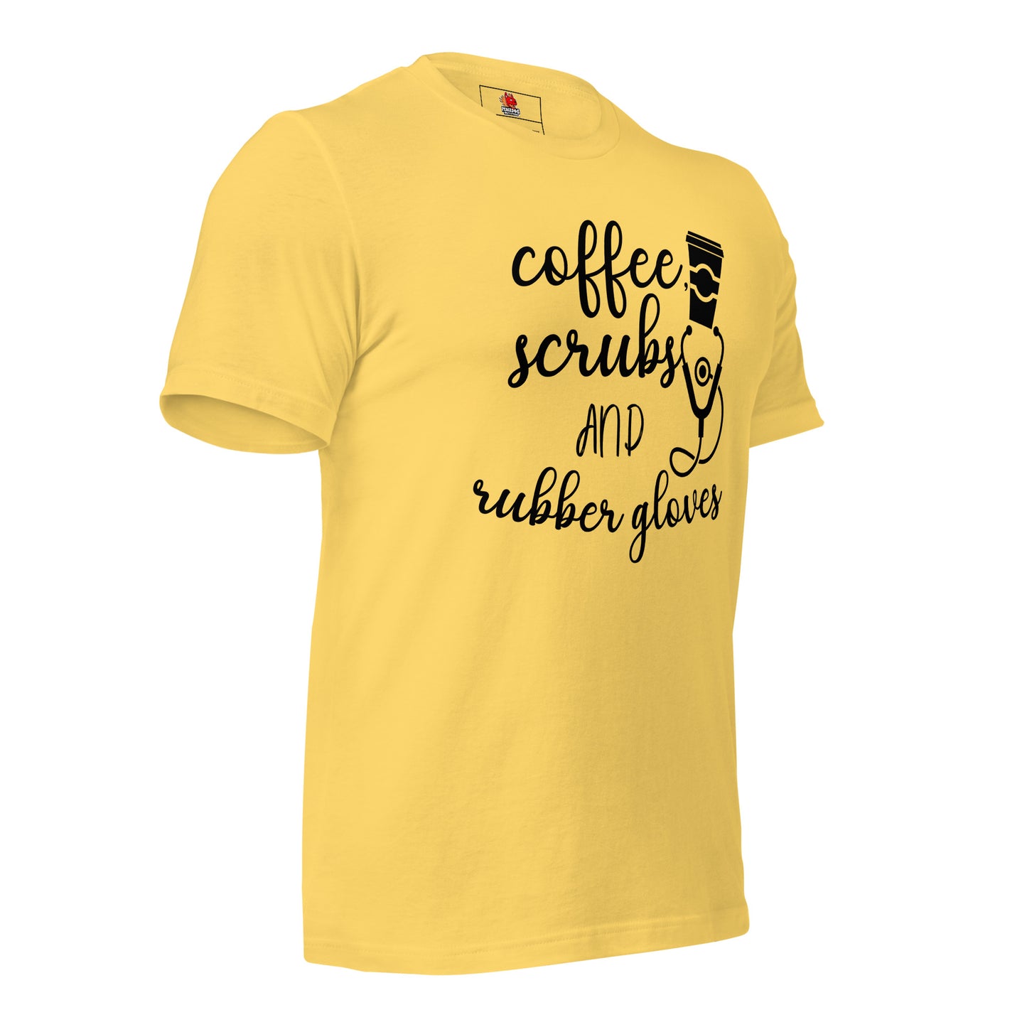 Coffee, Scrubs, and Rubber Gloves T-shirt